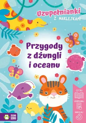 Image de Uzupełnianki z naklejkami Przygody z dżungli Izabela Michta Justyna Tkocz
