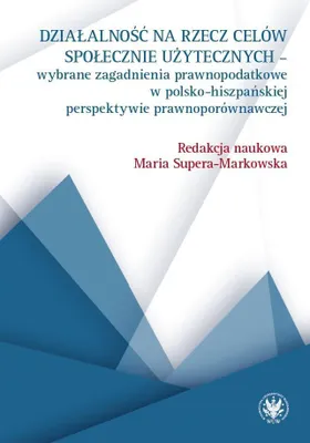 Produktbild von Działalność na rzecz celów społecznie użytecznych - wybrane zagadnienia prawnopodatkowe w polsko-his