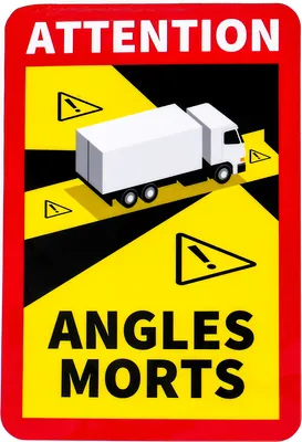 Produktbild von LKW Warnhinweis Magnetschild Achtung Toter Winkel (Attention Angles Mort) für Fahrzeuge über 3,5 Tonnen, seit 1.1.2021 Pflicht für LKWs in Frankreich