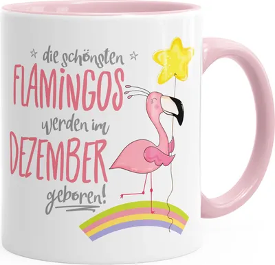 Produktbild von Geschenk-Tasse die schönsten Flamingos werden im Dezember geboren Geburtstags-Tasse Geburtstmonat Wunschmonat Kaffee-Tasse MoonWorks® rosa unisize