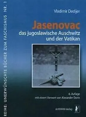 Image de Jasenovac, das jugoslawische Auschwitz und der Vatikan