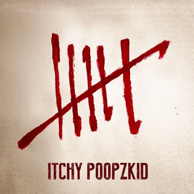 Obrázok produktu pre Itchy Poopzkid-Six (Digipak)