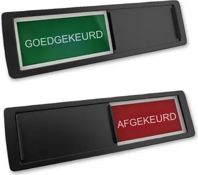 Produktbild von Schiebeschild "Goedgekeurd-Afgekeurd" in einem schwarzen Kunststoffschiebeprofil ca. 178x50mm