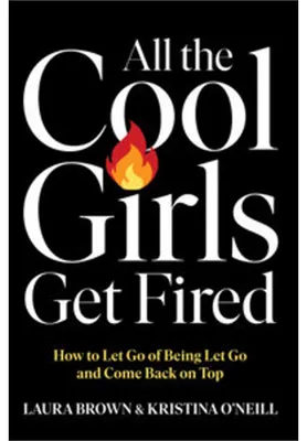 Zdjęcie produktu dla All the Cool Girls Get Fired