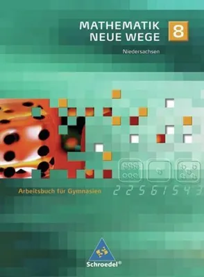 Immagine prodotto di Mathematik Neue Wege 8. Arbeitsbuch für Gymnasien. Schülerband. Niedersachsen