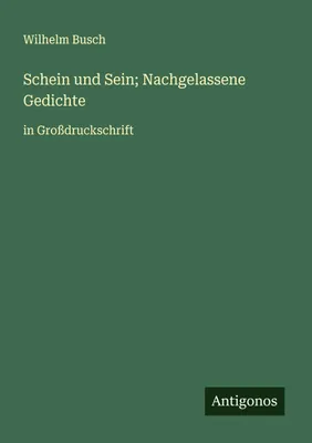 Produktbild von Schein und Sein; Nachgelassene Gedichte