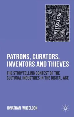 Immagine prodotto di Patrons, Curators, Inventors and Thieves