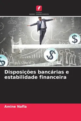 Produktbild von Disposições bancárias e estabilidade financeira
