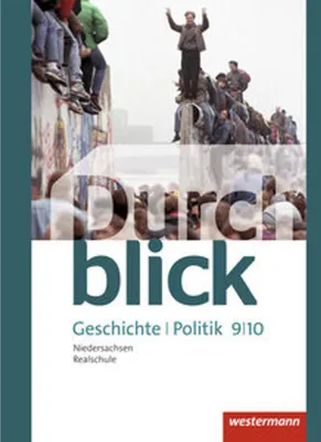 Produktbild von Durchblick Geschichte und Politik 9 / 10. Schulbuch. Realschule. Niedersachsen
