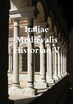 Produktbild von Italiae Medievalis Historiae V