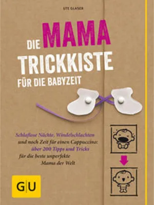 Zdjęcie produktu dla Die Mama-Trickkiste für die Babyzeit