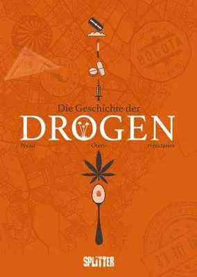 Immagine prodotto di Die Geschichte der Drogen