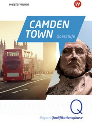 Immagine prodotto di Camden Town Oberstufe. Textbook. Qualifikationsphase. Für die Sekundarstufe II in Bayern