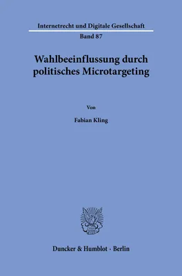 Produktbild von Wahlbeeinflussung durch politisches Microtargeting