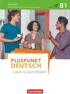 Produktbild von Pluspunkt Deutsch - Allgemeine Ausgabe B1: Gesamtband - Testheft mit Audio-CD