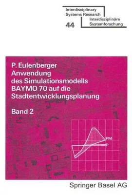 Obrázok produktu pre Anwendung des Simulationsmodells BAYMO 70 auf die Stadtentwicklungsplanung
