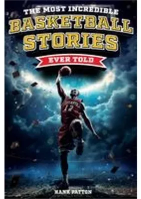 Immagine prodotto di Le più incredibili storie di basket mai raccontate