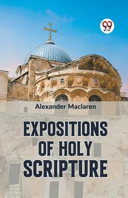 Obrázok produktu pre Expositions Of Holy Scripture