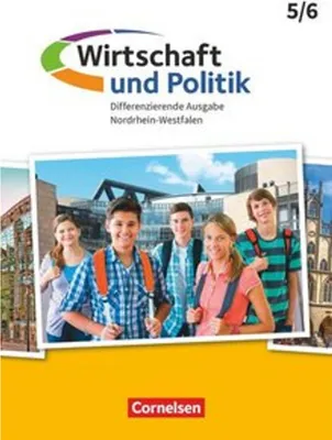 Produktbild von Wirtschaft und Politik 5./6. Schuljahr. Nordrhein-Westfalen - Schülerbuch
