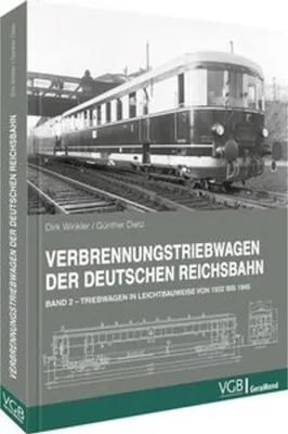 Image de Verbrennungstriebwagen der Deutschen Reichsbahn - Band 2