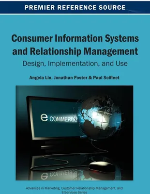 Produktbild von Consumer Information Systems and Relationship Management
