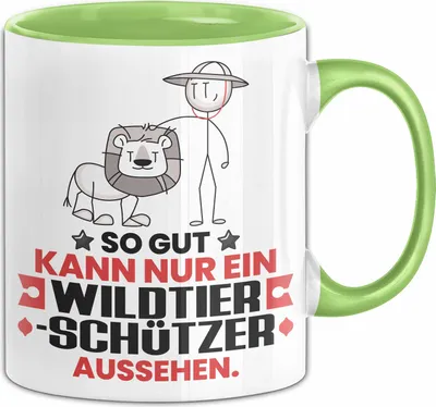 Produktbild von Wildtierschützer Geschenk Tasse So Gut Kann Nur Ein Wildtierschützer Aussehen Geschenkidee Kaffee-Becher (Grün)