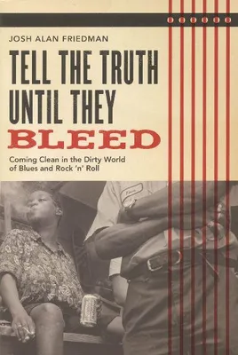 Produktbild von Tell the Truth Until They Bleed