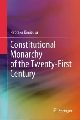 Image de La monarchie constitutionnelle du XXIe siècle