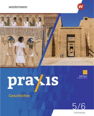 Obrázek produktu pro Praxis Geschichte 5 / 6. Schulbuch. Für Thüringen