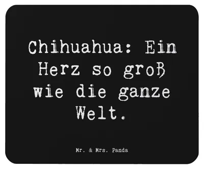 Produktbild von Mr. & Mrs. Panda Mouse Pad Spruch Chihuahua Herz - Schwarz - Geschenk, kompakter Hund, treue Hunde, Hunderassen, mousematte, mausteppich, Beschreibung, Sprüche, Mousepad
