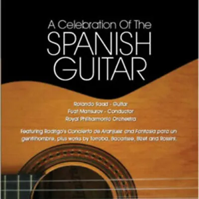 Produktbild von Saad, R: Celebration of the Spanish Guitar