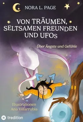 Zdjęcie produktu dla Von Träumen, seltsamen Freunden und Ufos
