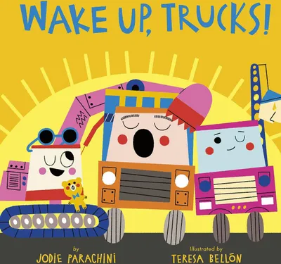 Produktbild von Parachini, J: Wake Up, Trucks!