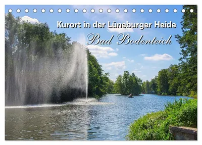 Produktbild von Bad Bodenteich - Kurort in der Lüneburger Heide (Tischkalender 2027 DIN A5 quer), CALVENDO Monatskalender