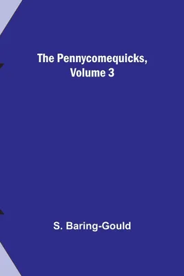 Produktbild von The Pennycomequicks, Volume 3