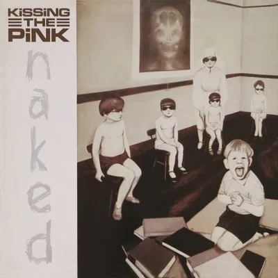 Produktbild von Kissing The Pink-Naked (Remastered+Expanded Editio