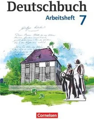 Produktbild von Deutschbuch 7. Schuljahr. Arbeitsheft mit Lösungen. Gymnasium Östliche Bundesländer und Berlin