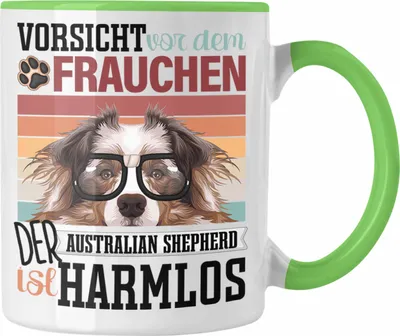 Produktbild von Trendation - Australian Shepherd Besitzerin Frauchen Tasse Geschenk Lustiger Spruch Geschenkidee Vorsicht Vor Dem Frauchen (Grün)