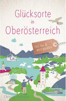 Produktbild von Glücksorte in Oberösterreich