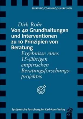 Immagine prodotto di Von 40 Grundhaltungen und Interventionen zu 10 Prinzipien von Beratung