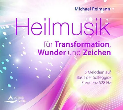 Produktbild von Heilmusik für Transformation, Wunder und Zeichen