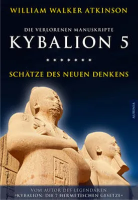 Image de Kybalion 5 - Schätze des Neuen Denkens