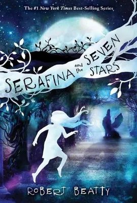 Obrázok produktu pre Serafína a sedem hviezd - Séria Serafína, kniha 4