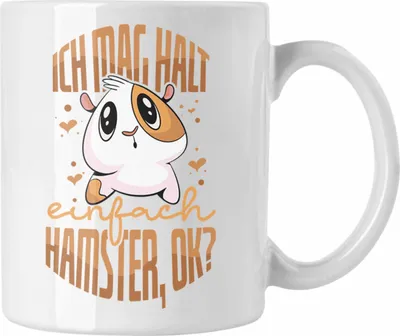 Produktbild von Trendation  Lustige Tasse für Hamster Besitzer als Geschenkidee Hamster Fan Ich Mag Halt Einfach Hamster (Weiß)
