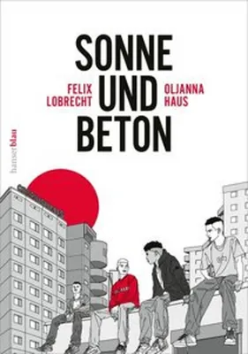 Image de Sonne und Beton - Die Graphic Novel