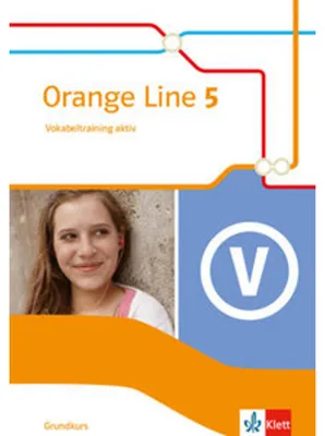 Produktbild von Orange Line 5 Grundkurs. Vokabeltraining aktiv mit Lösungsheft Klasse 9