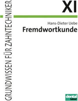 Image de Fremdwortkunde für Zahntechniker-Fachklassen