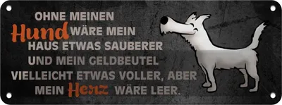 Produktbild von vianmo Blechschild 10x27 cm ohne Hund wäre Tier Haustier