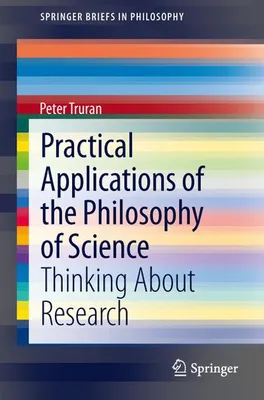 Produktbild von Practical Applications of the Philosophy of Science