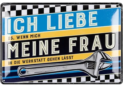Produktbild von Ich liebe meine Frau Blechschild retro, Werkstatt Schild, lustige Sprüche Schild für Papas Werkstatt, Schrauber und Kfz Mechaniker Geschenk